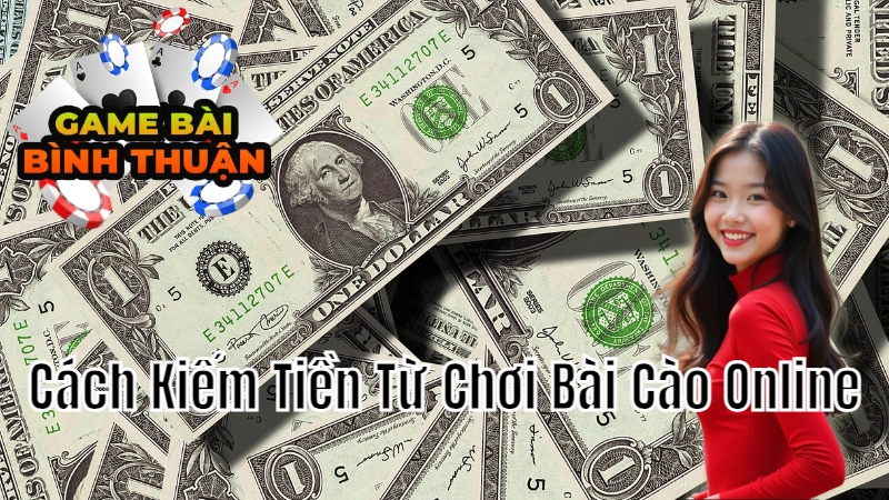 Cách Kiếm Tiền Từ Chơi Bài Cào Online