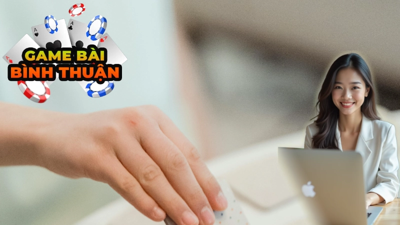 Game Bài Tiến Lên Miễn Phí Tại Bình Thuận