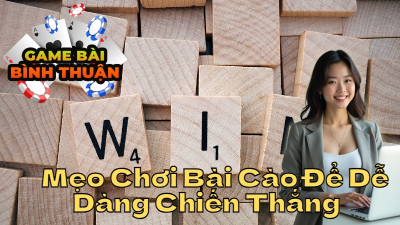 Mẹo Chơi Bài Cào Để Dễ Dàng Chiến Thắng